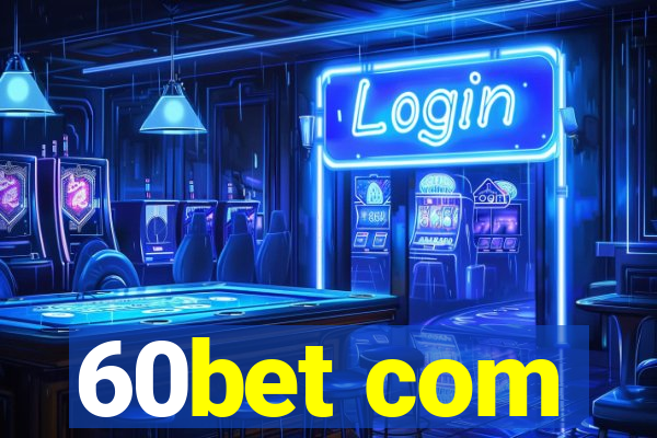 60bet com